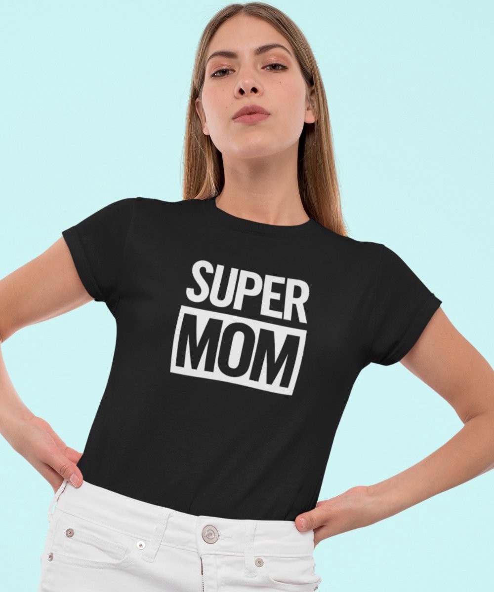 Moederdag T-shirt Super Mom | Zwart - Maat M | Moederdag Cadeautje
